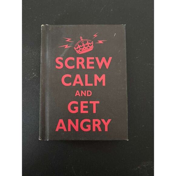 Andrews McMeel Publishing Other - Screw Calm and Get Angry Hardcover Humor Gift Book Andrews McMeel Publishing